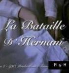    \ La bataille d'Hernani